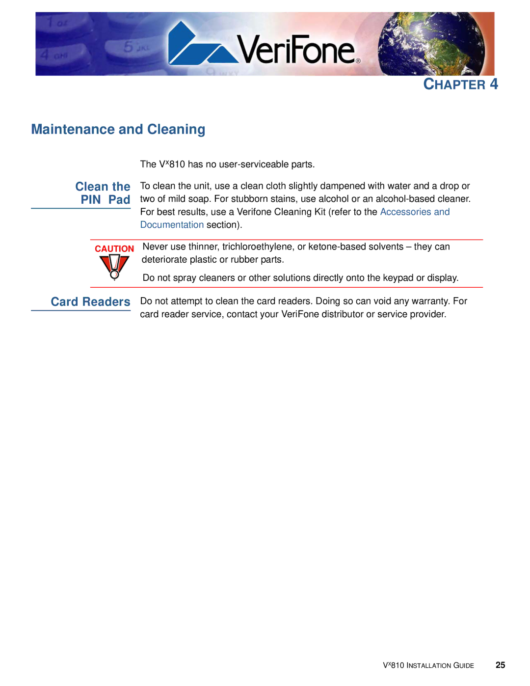 VeriFone Vx810 manual Maintenance and Cleaning, Clean the PIN Pad 