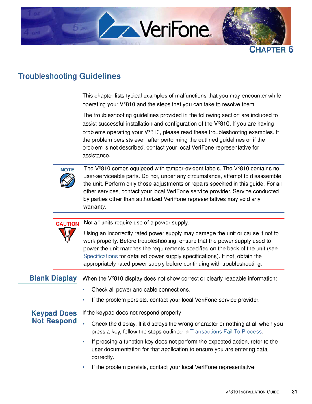 VeriFone Vx810 manual Troubleshooting Guidelines, Keypad Does Not Respond 