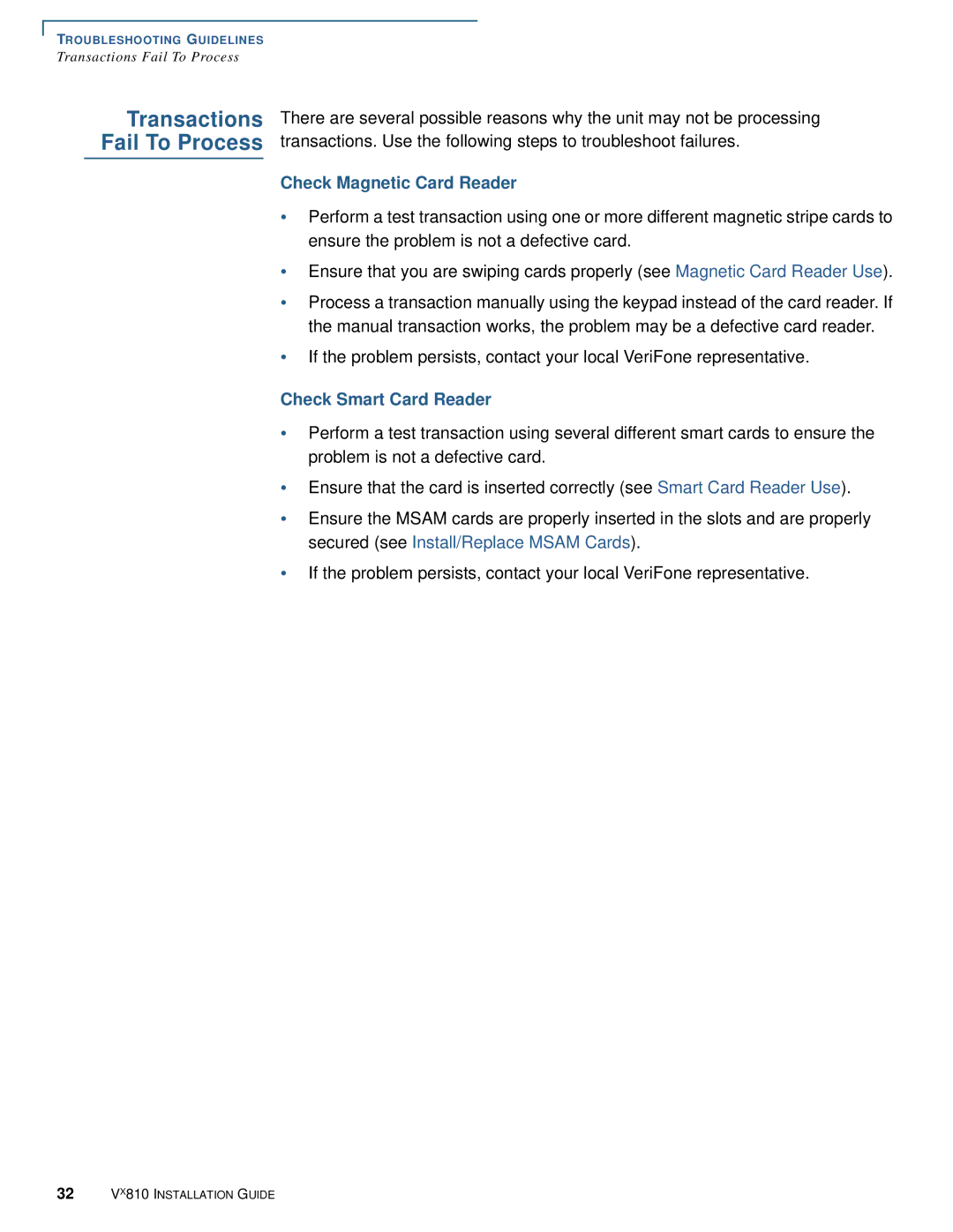 VeriFone Vx810 manual Transactions Fail To Process, Check Magnetic Card Reader 