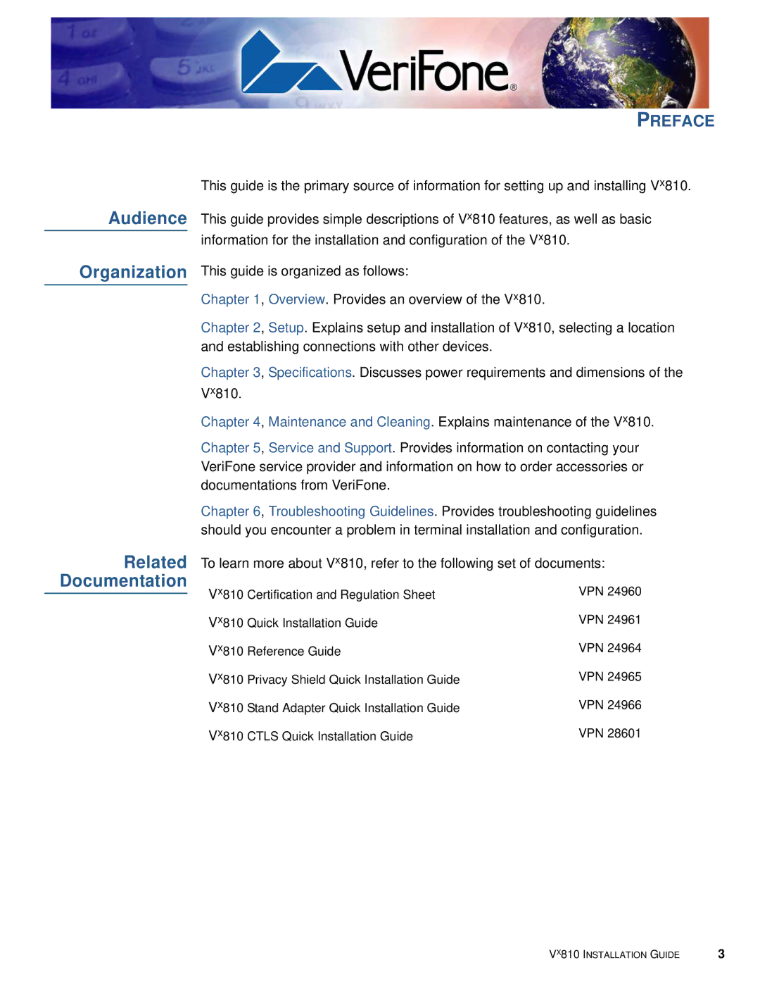 VeriFone Vx810 manual Organization Related Documentation, Preface 