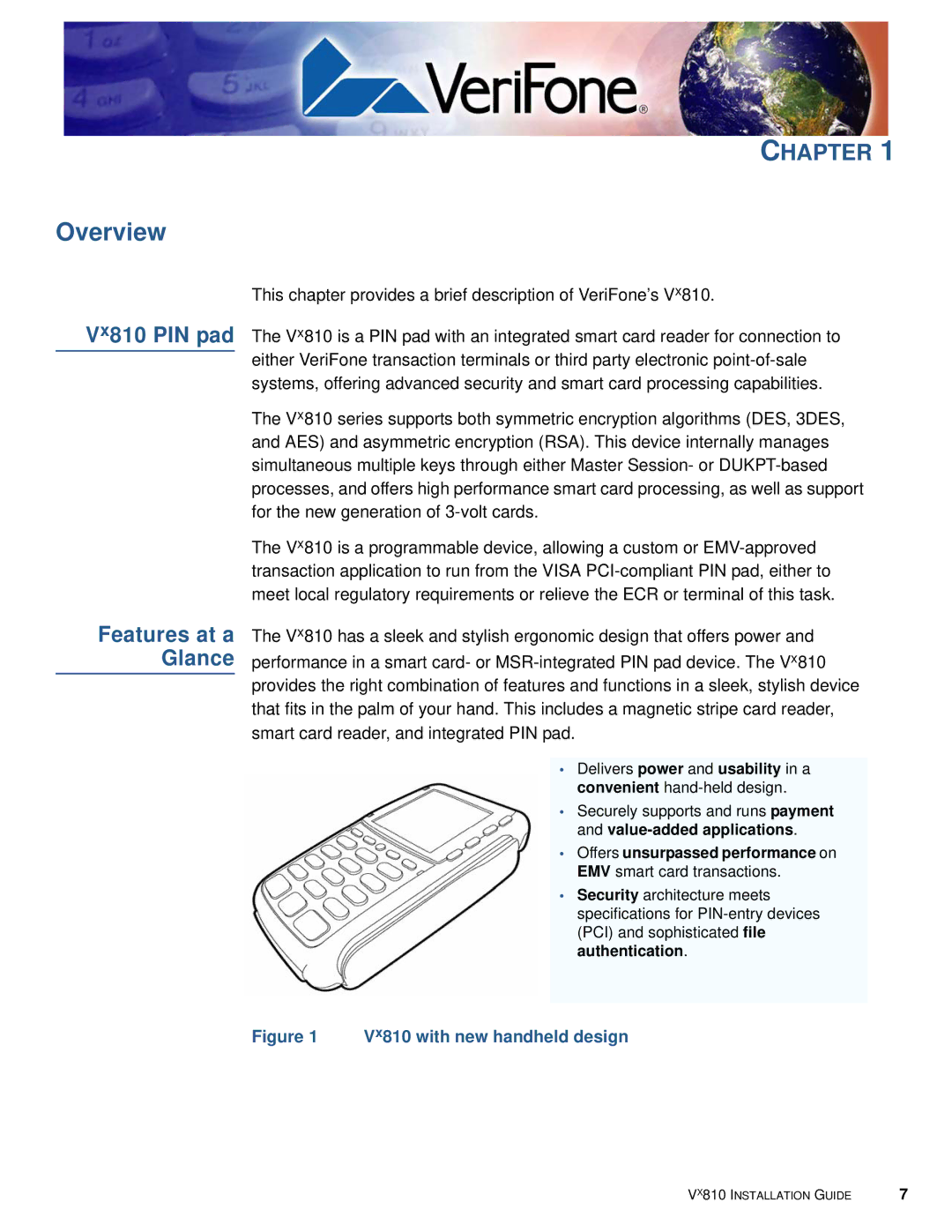 VeriFone manual Vx810 PIN pad, Features at a Glance 
