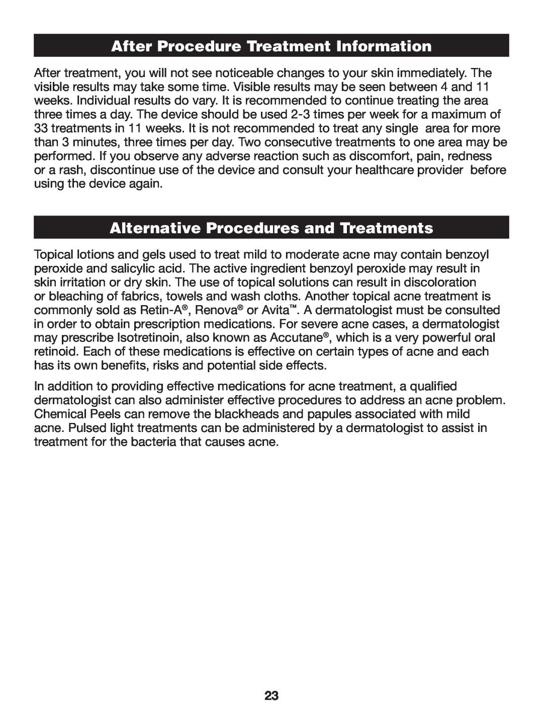 Verilux CW01 manual After Procedure Treatment Information, Alternative Procedures and Treatments 