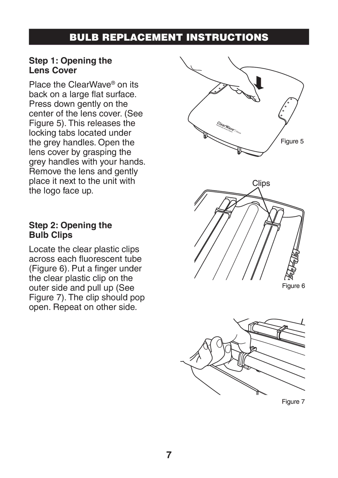 Verilux CWST1 manual Bulb Replacement Instructions, Opening Lens Cover, Opening Bulb Clips 