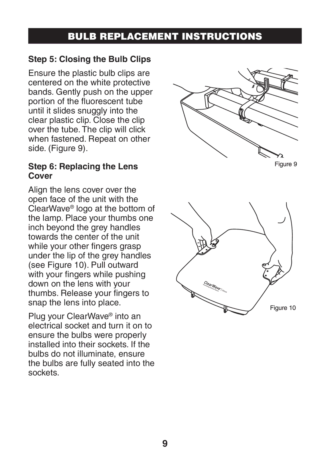 Verilux CWST1 manual Closing the Bulb Clips, Replacing the Lens Cover 