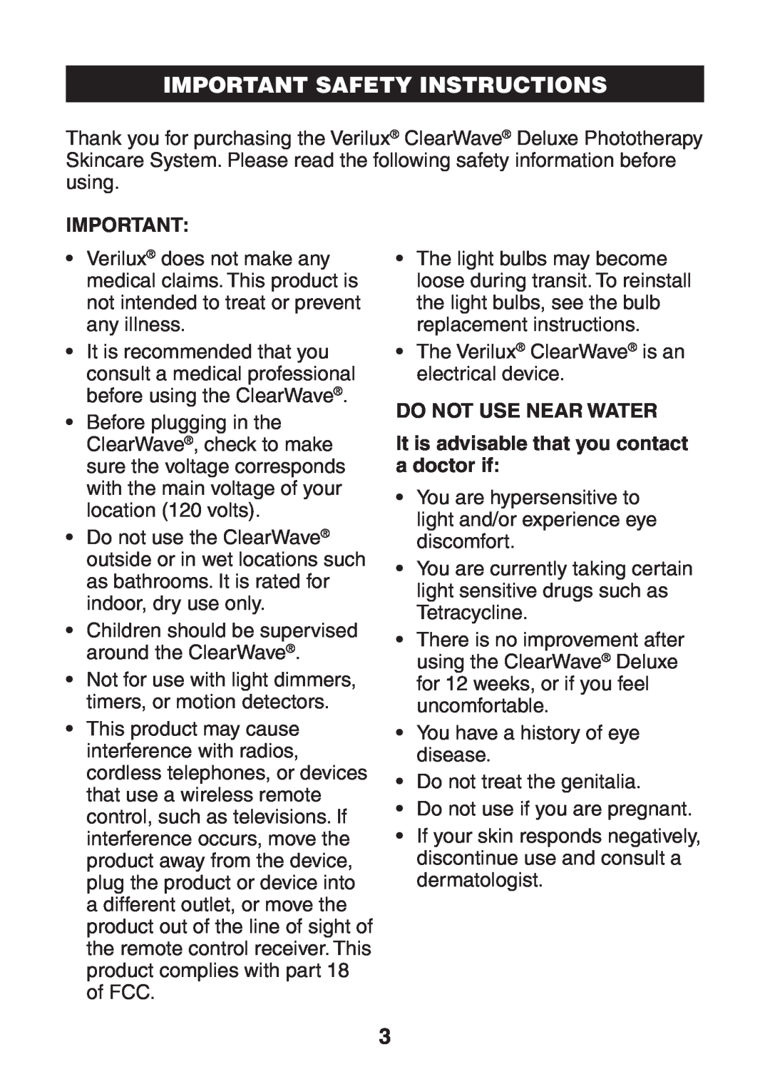 Verilux CWST1 manual Important Safety Instructions, Do Not Use Near Water, It is advisable that you contact a doctor if 