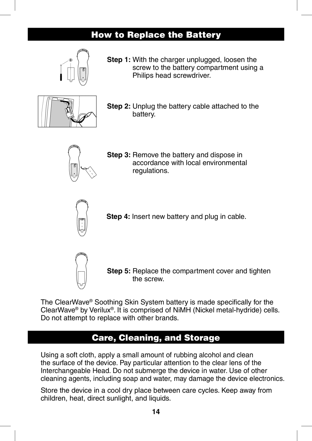 Verilux CWST2RB manual How to Replace the Battery, Care, Cleaning, and Storage 