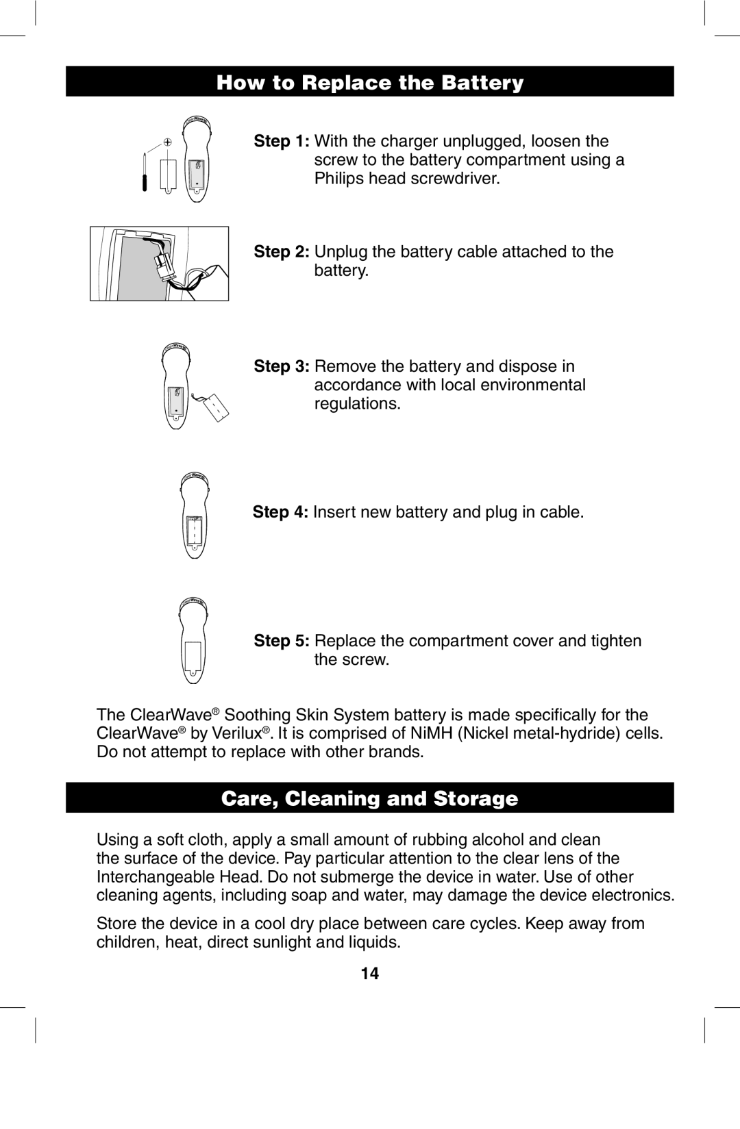 Verilux CWST2RB manual How to Replace the Battery, Care, Cleaning and Storage 