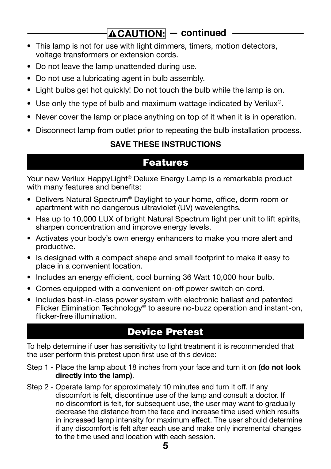 Verilux HPLD manual Features, Device Pretest 