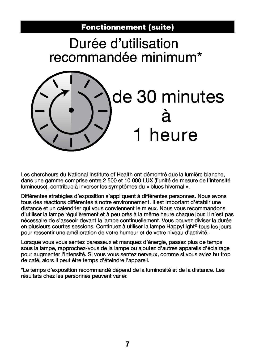 Verilux HPLD manual FonctionnementHEADER suite, de 30 minutes à 1 heure, Durée d’utilisation recommandée minimum 