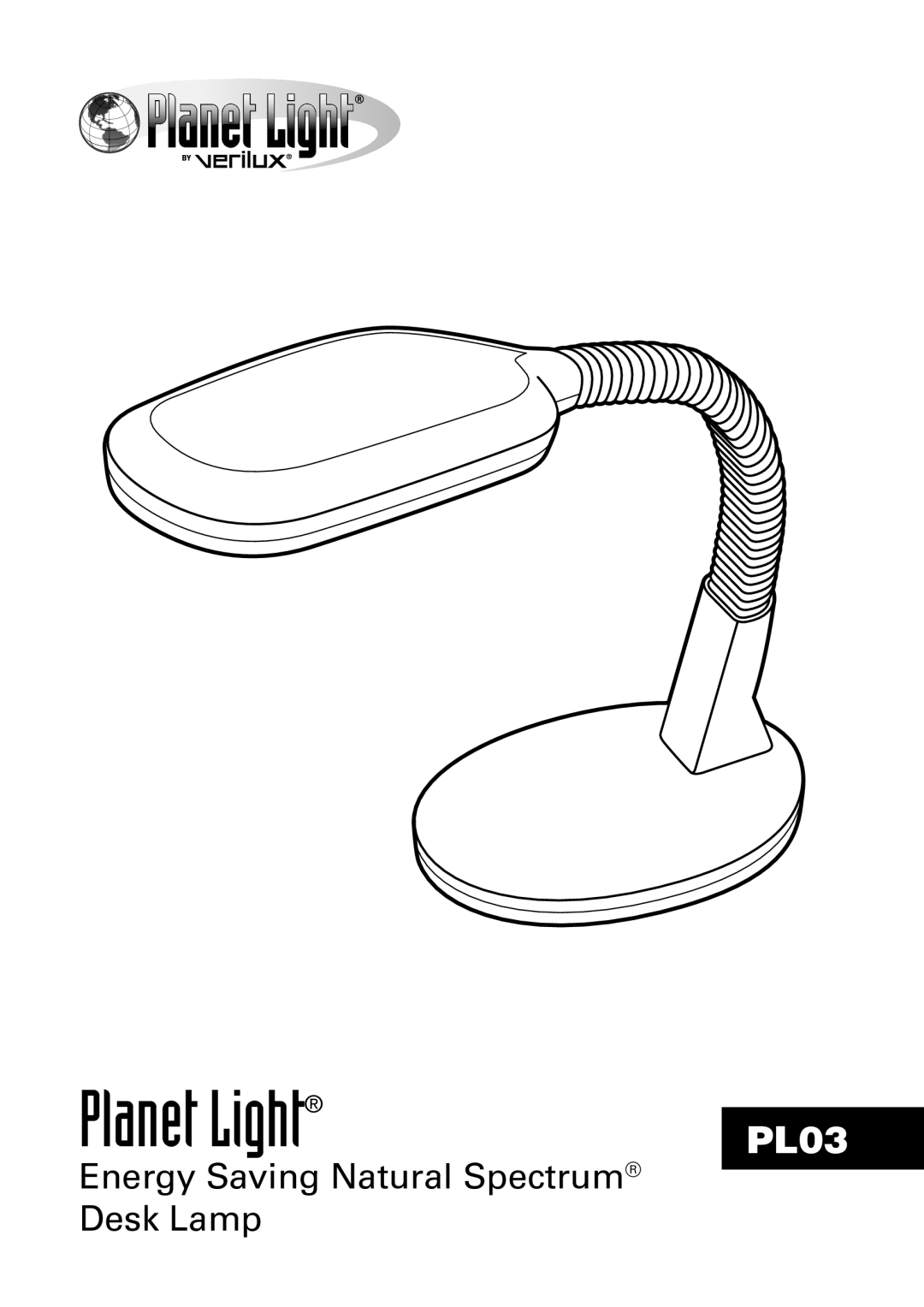 Verilux PL03 manual Planet Light, Energy Saving Natural Spectrum Desk Lamp 