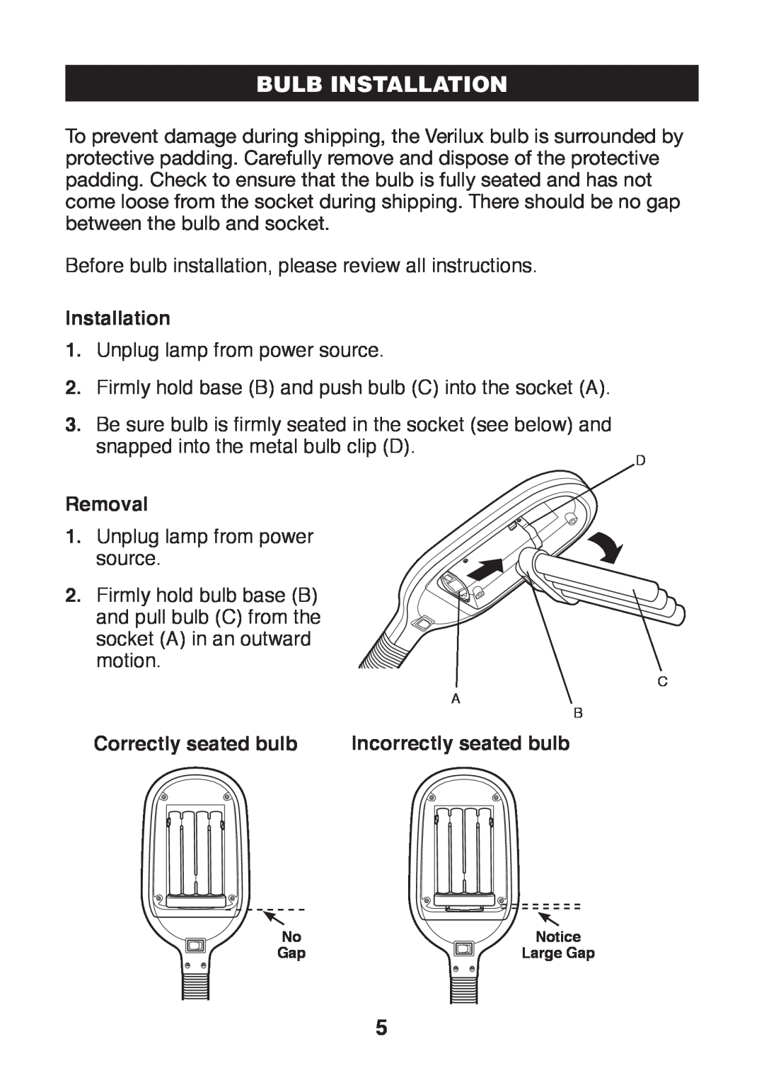 Verilux PL03 manual Bulb Installationheader, Removal, Correctly seated bulb, Incorrectly seated bulb 