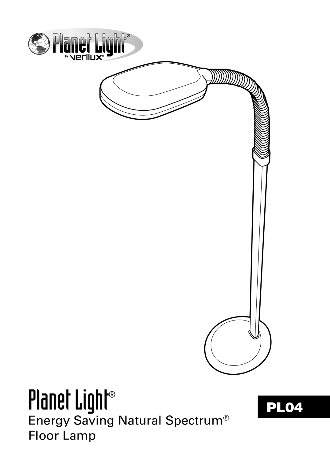 Verilux PL04 manual Planet Light, Energy Saving Natural Spectrum Floor Lamp 