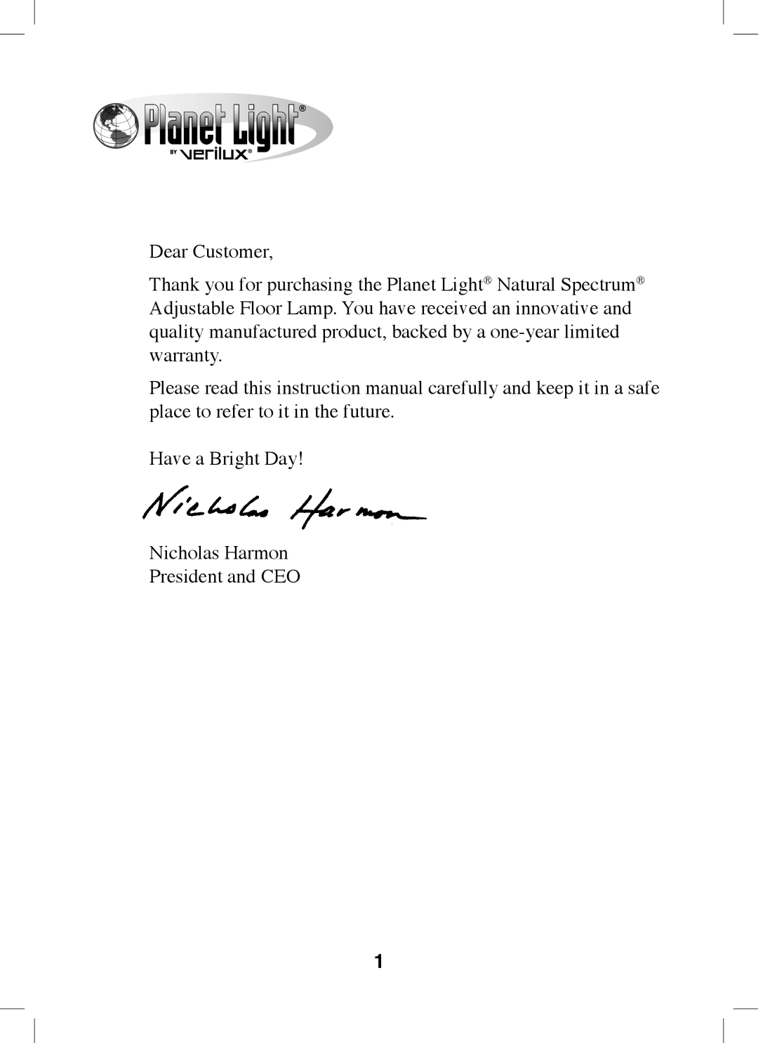 Verilux PL05 manual Have a Bright Day Nicholas Harmon, President and CEO 