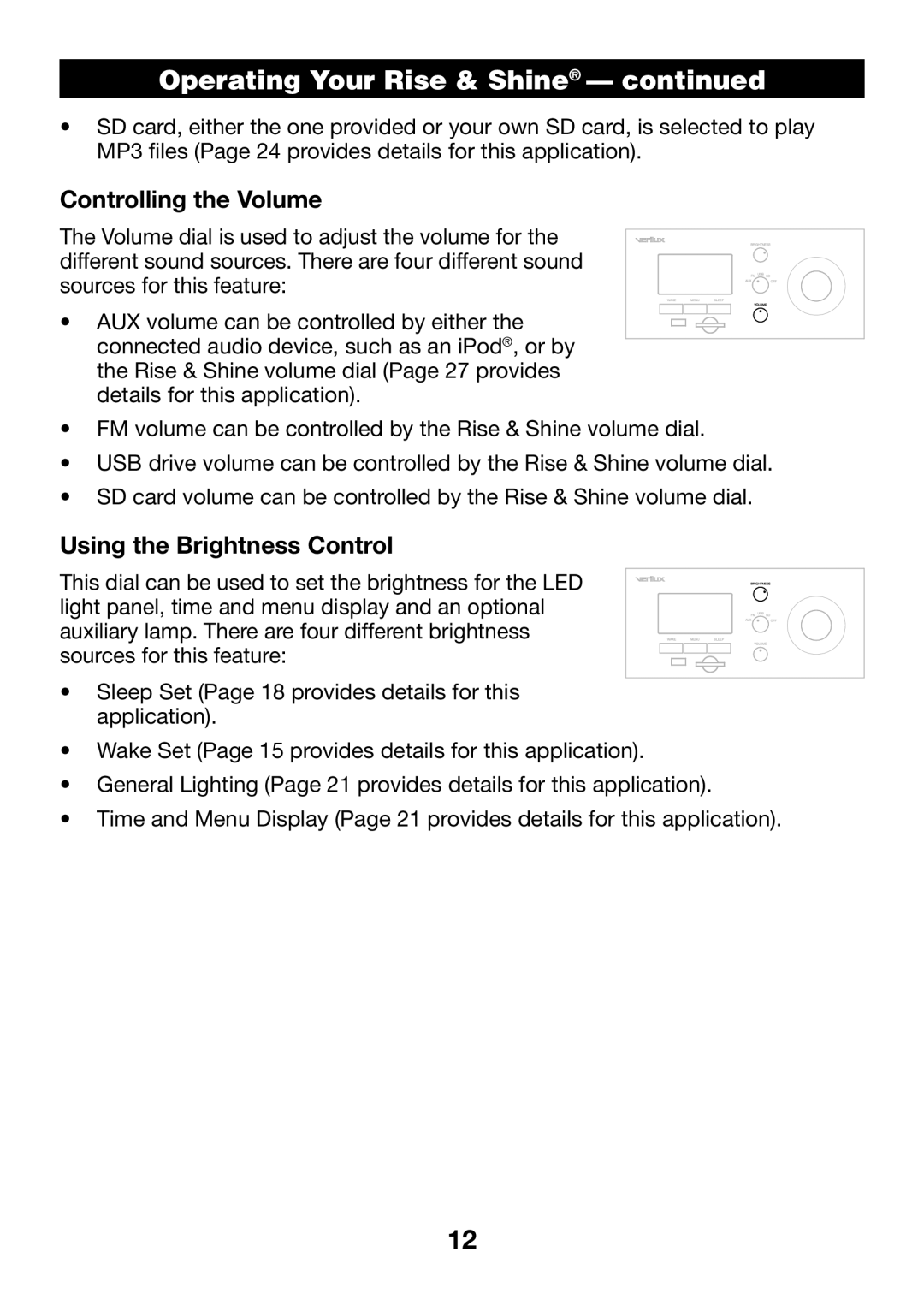 Verilux VA04 manual Controlling the Volume, Using the Brightness Control 