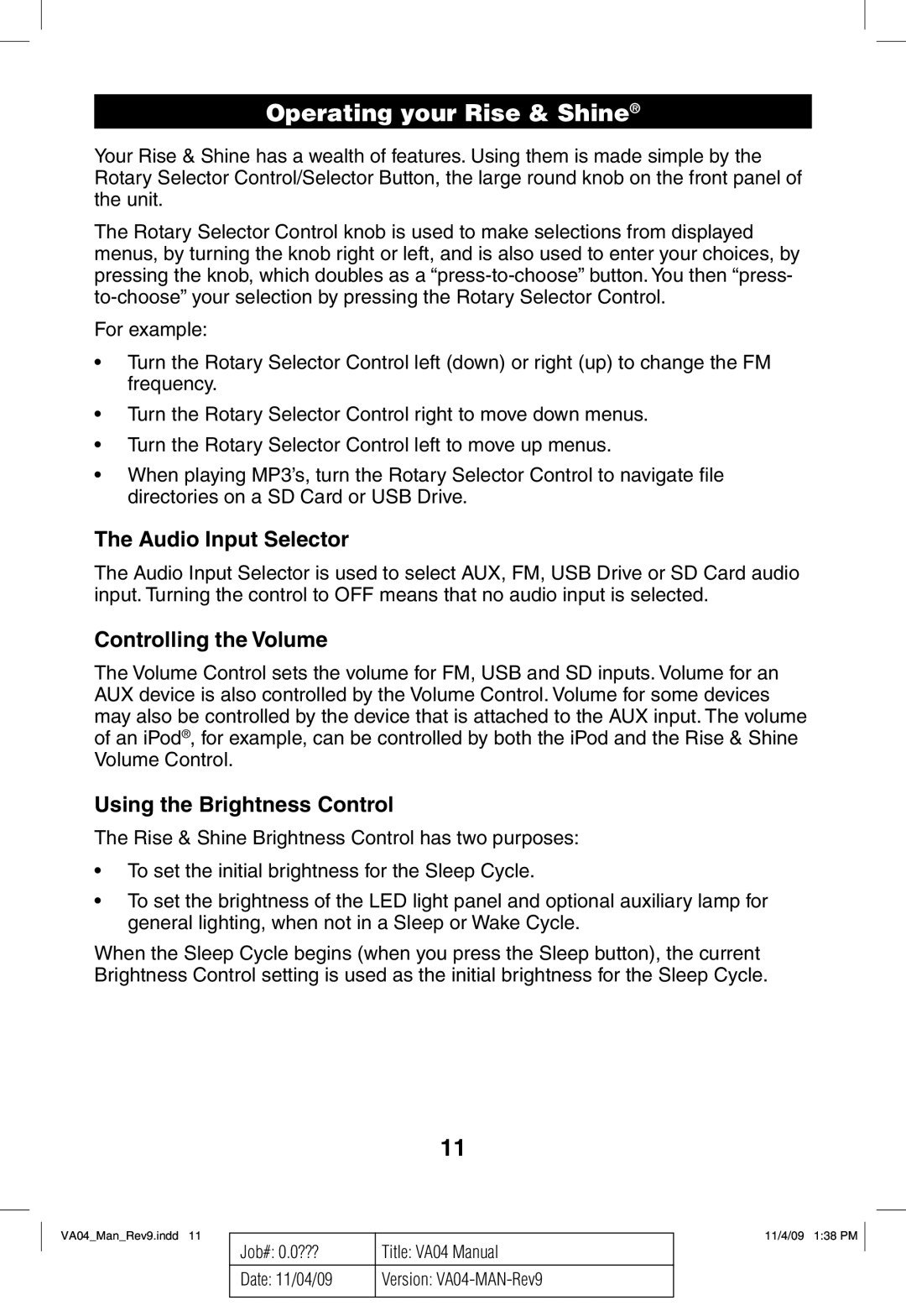 Verilux VA04 manual Operating your Rise & Shine, Audio Input Selector, Controlling the Volume, Using the Brightness Control 
