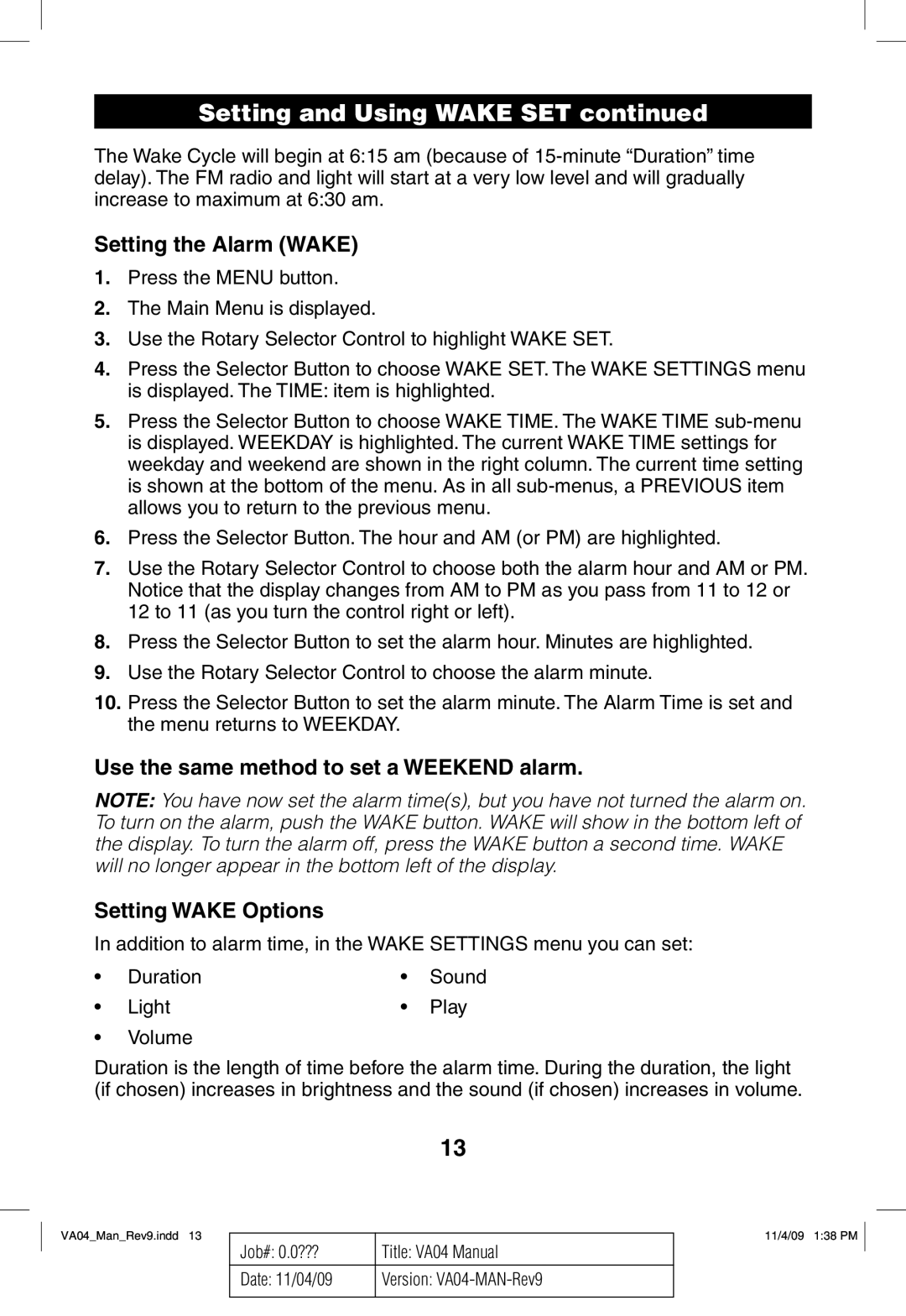 Verilux VA04 manual Setting the Alarm Wake 