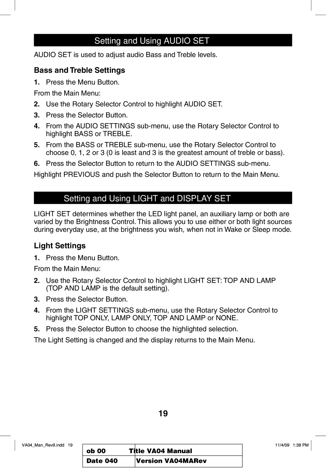 Verilux VA04 manual Setting and Using Audio SET, Setting and Using Light and Display SET, Bass and Treble Settings 