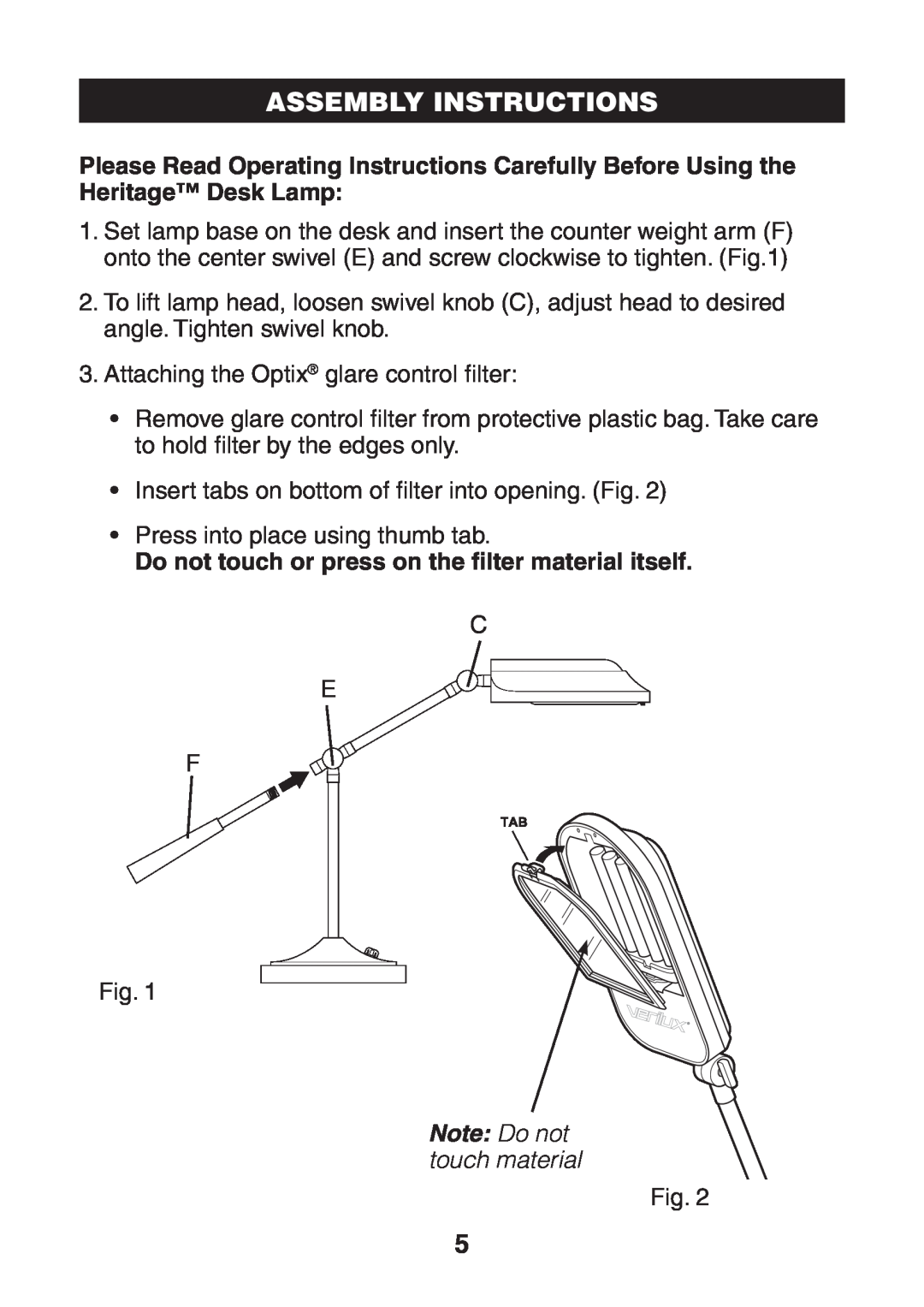 Verilux VD03 manual Assembly Instructions, Note Do not touch material 