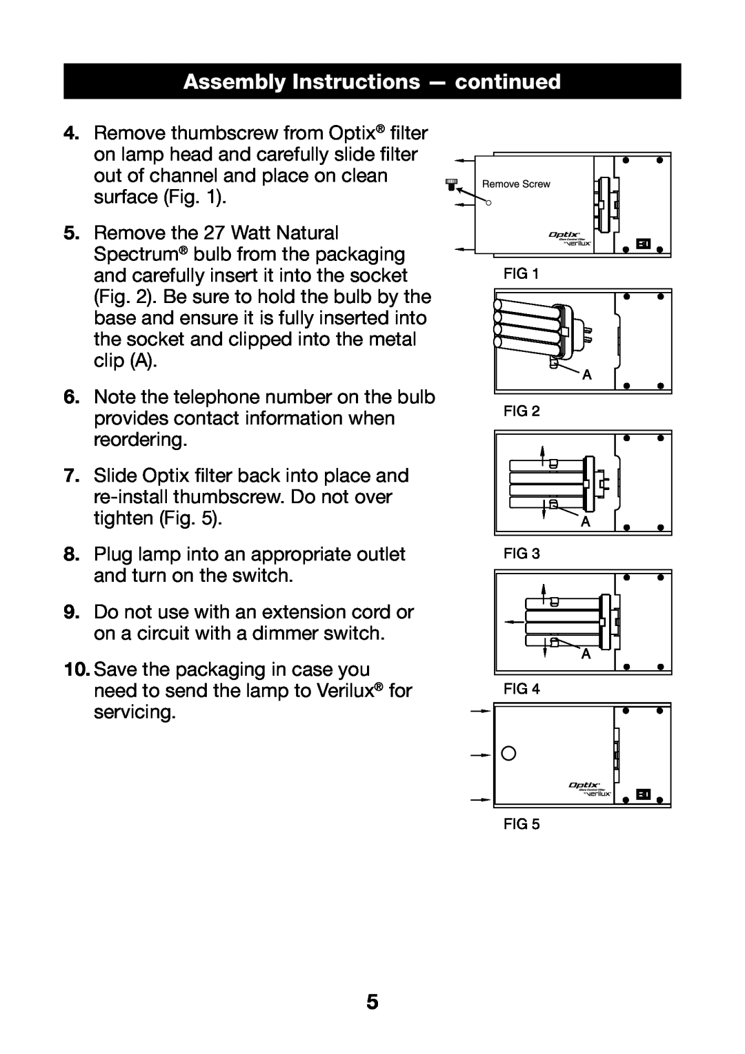 Verilux VD07 manual Assembly Instructions - continued 