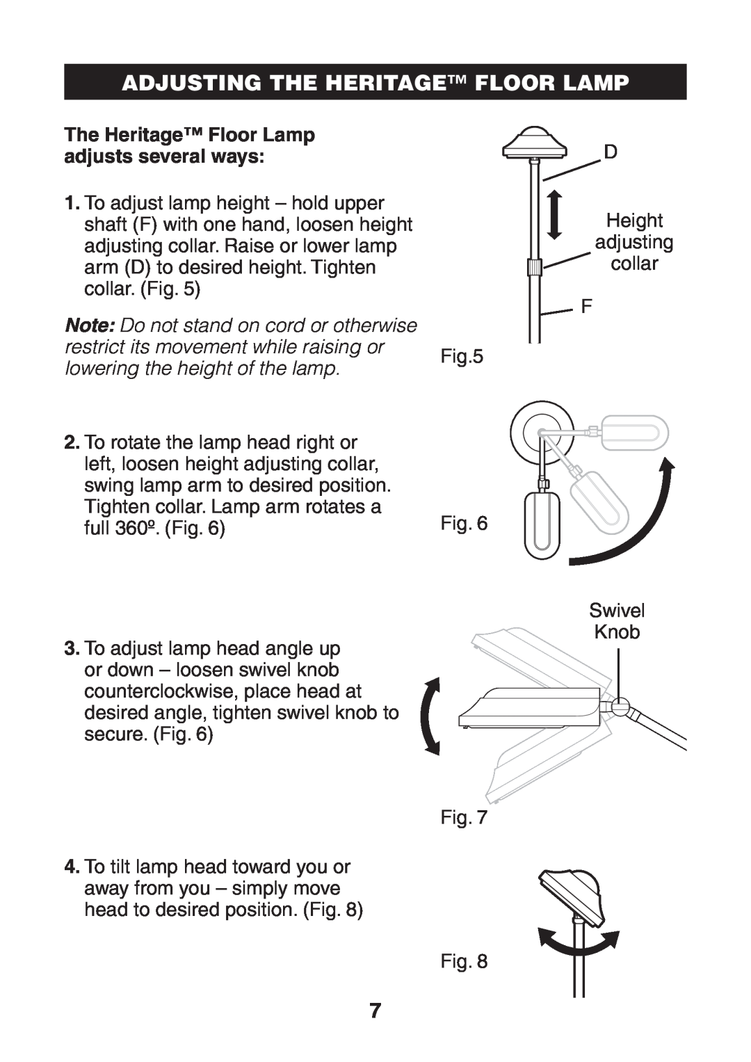 Verilux VF03 manual Adjusting The Heritage Floor Lamp, adjusts several ways, Note Do not stand on cord or otherwise 