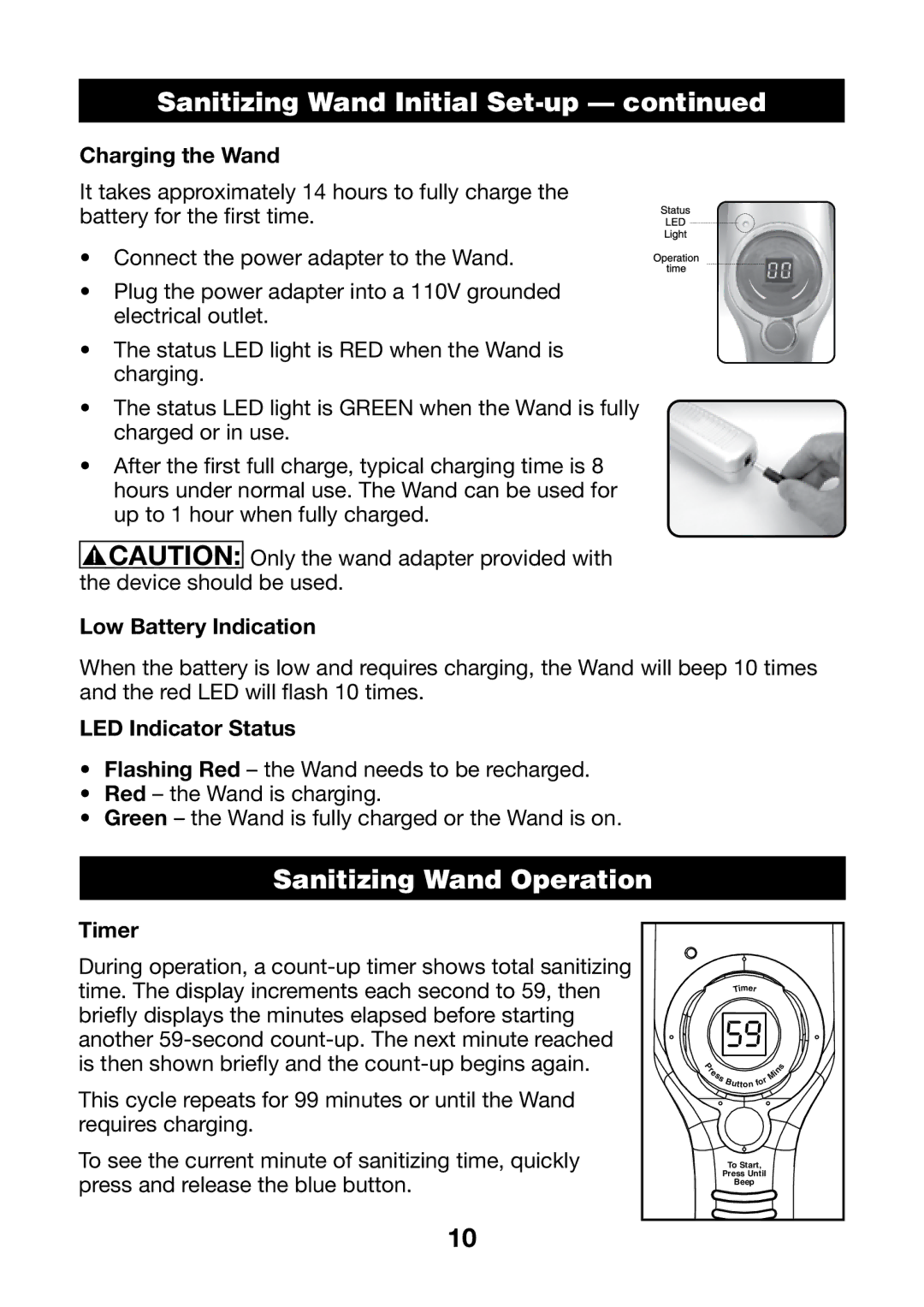 Verilux VH01 manual Sanitizing Wand Operation, Charging the Wand, Low Battery Indication, LED Indicator Status, Timer 