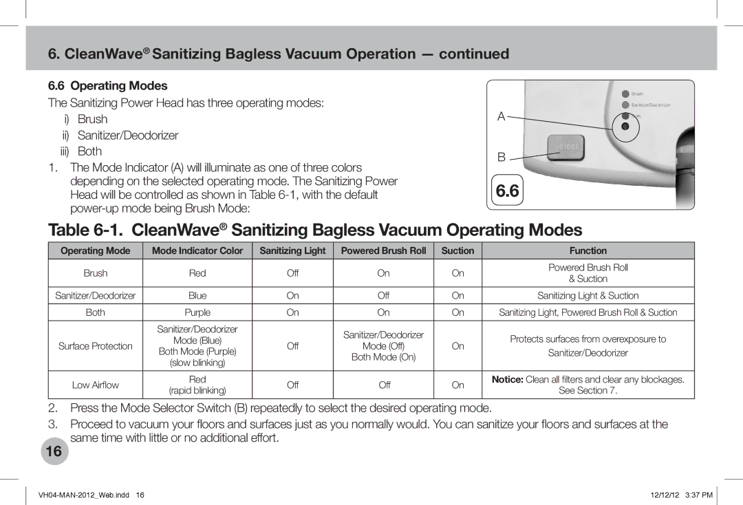 Verilux VH04WW1 owner manual CleanWave Sanitizing Bagless Vacuum Operating Modes 