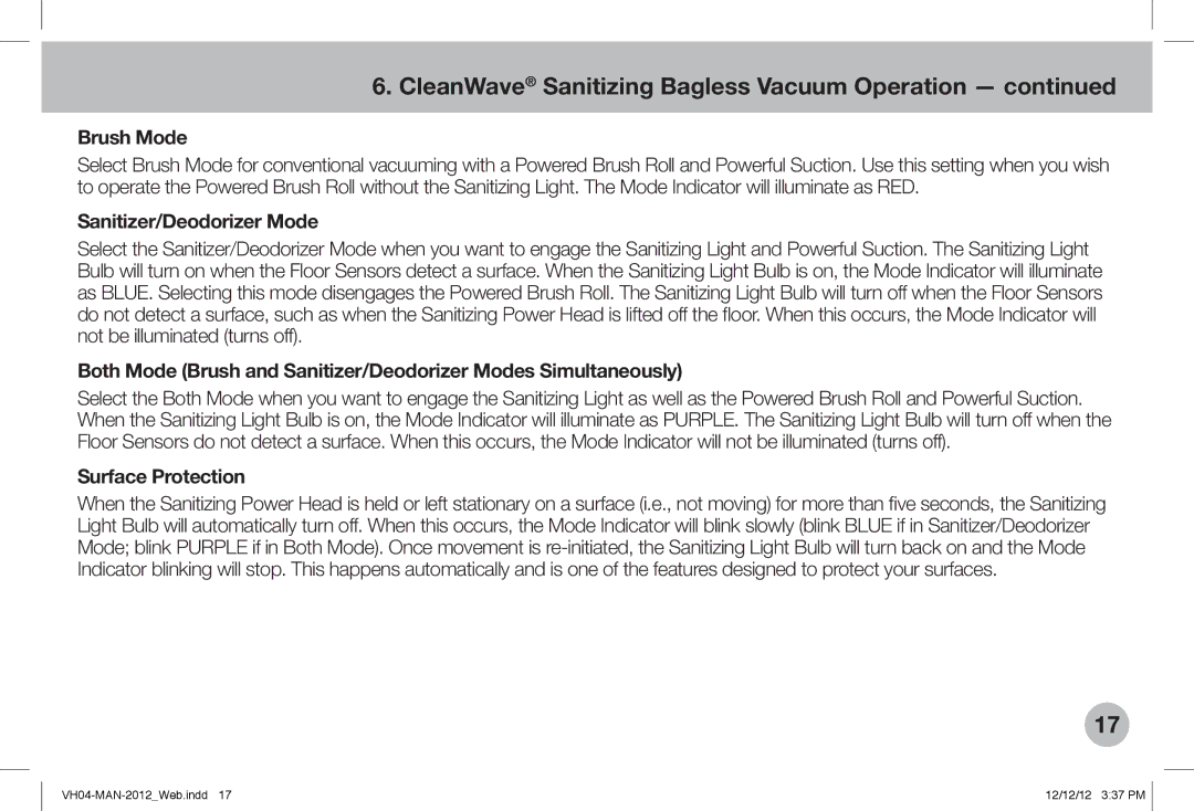 Verilux VH04WW1 owner manual Brush Mode, Sanitizer/Deodorizer Mode, Surface Protection 