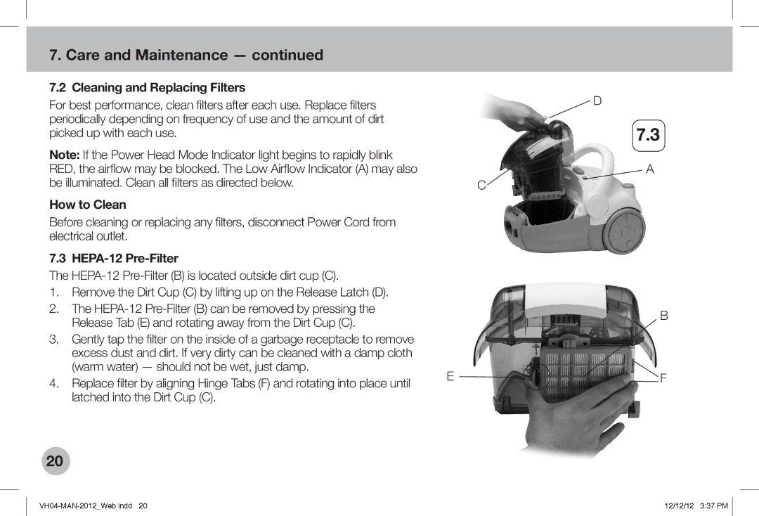 Verilux VH04WW1 owner manual Cleaning and Replacing Filters, How to Clean, HEPA-12 Pre-Filter 