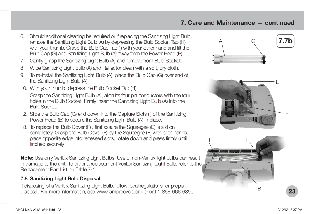 Verilux VH04WW1 owner manual Sanitizing Light Bulb Disposal 