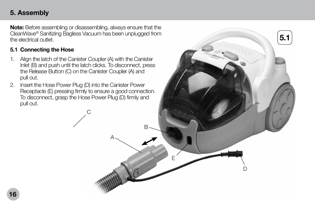 Verilux VH04WW1 owner manual Assembly, Connecting the Hose 