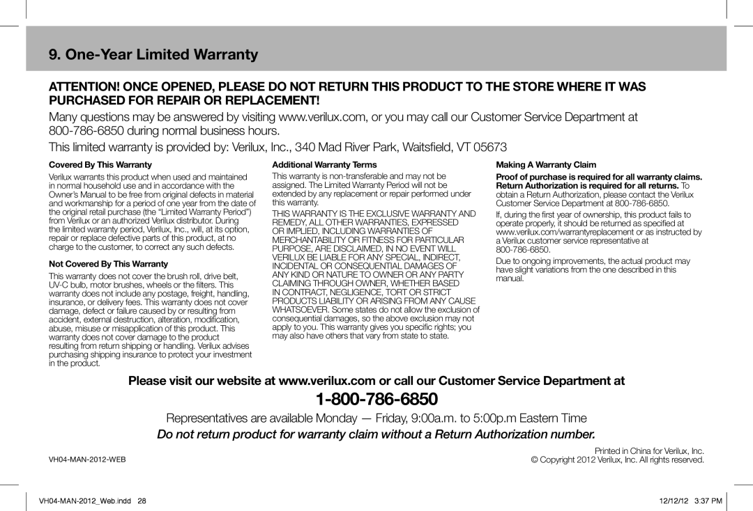 Verilux VH04WW1 owner manual One-YearLimited Warranty, Not Covered By This Warranty, Additional Warranty Terms 