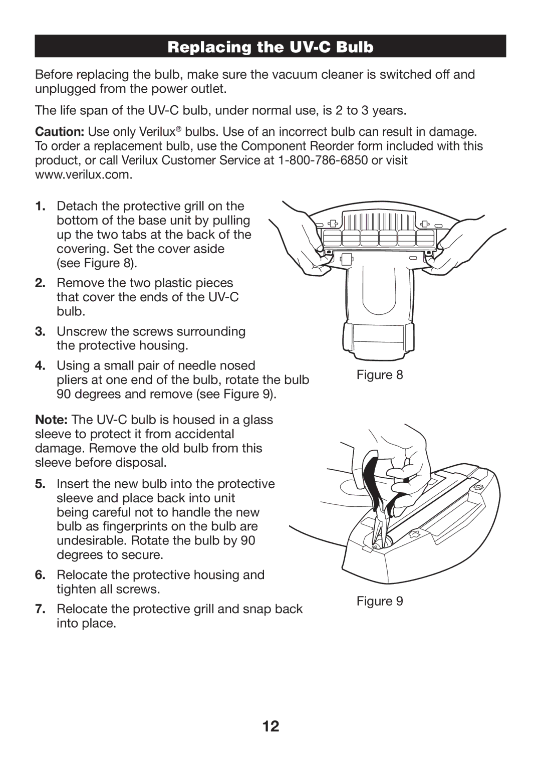 Verilux VH07 manual Replacing the UV-C Bulb 