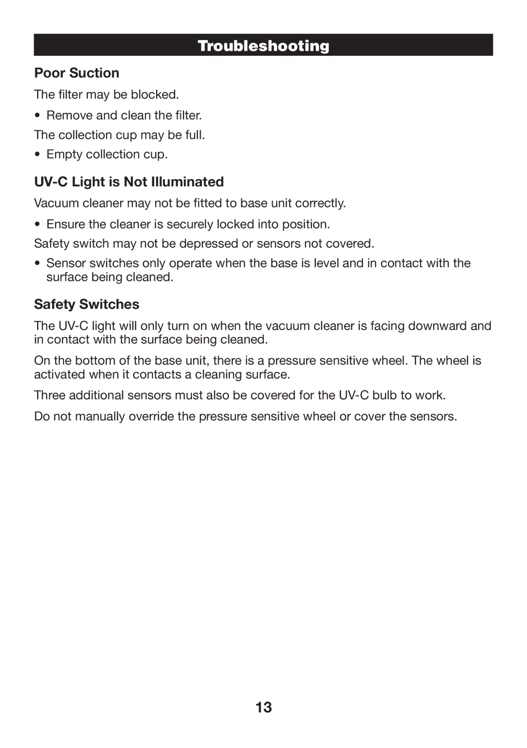 Verilux VH07 manual Troubleshooting, Poor Suction, UV-C Light is Not Illuminated, Safety Switches 