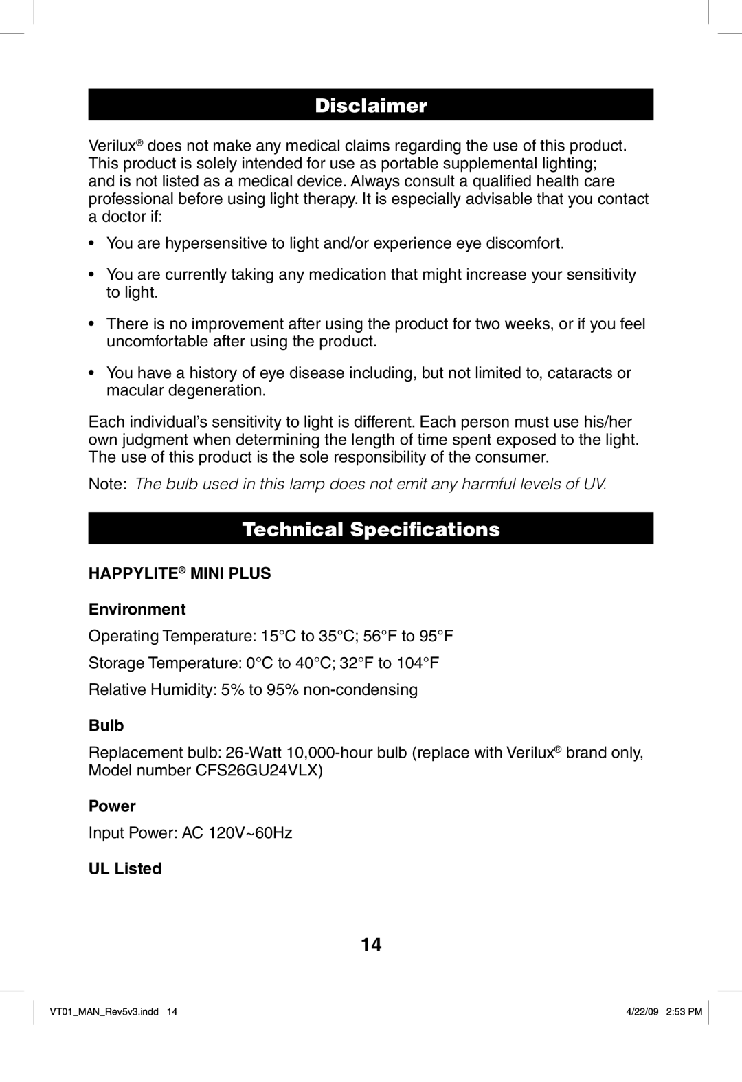 Verilux VT01 manual Disclaimer, Technical Speciﬁcations 