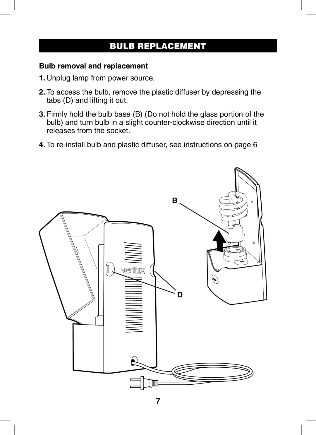 Verilux VT01 manual Bulb Replacement, Bulb removal and replacement 