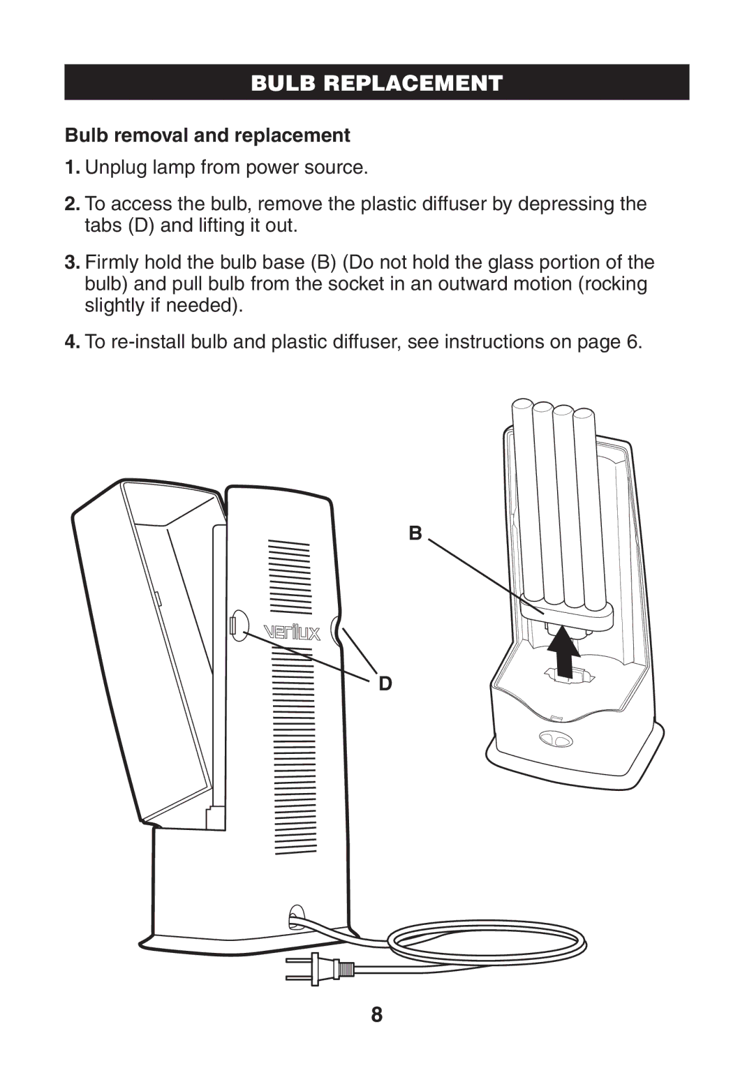 Verilux VT03 manual Bulb Replacement, Bulb removal and replacement 