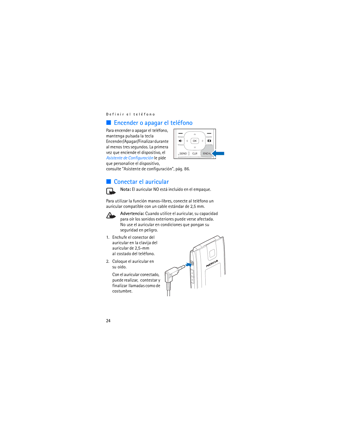 Verizon 2605 manual Encender o apagar el teléfono, Conectar el auricular, Nota El auricular no está incluido en el empaque 