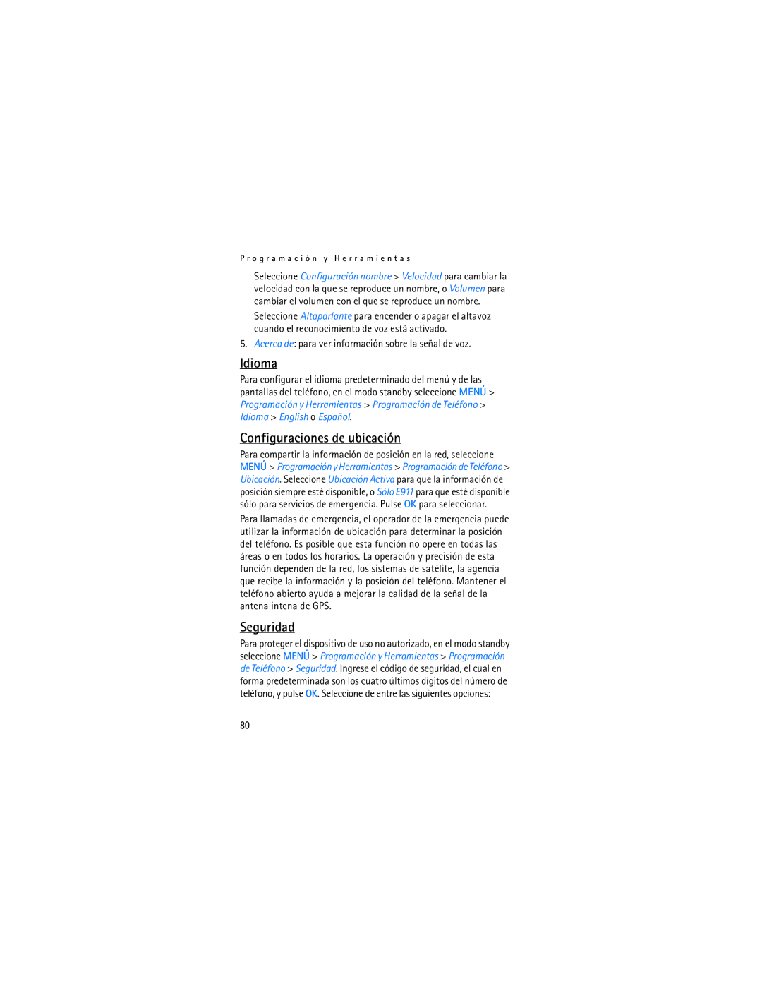 Verizon 2605 manual Idioma, Configuraciones de ubicación, Seguridad, Acerca de para ver información sobre la señal de voz 