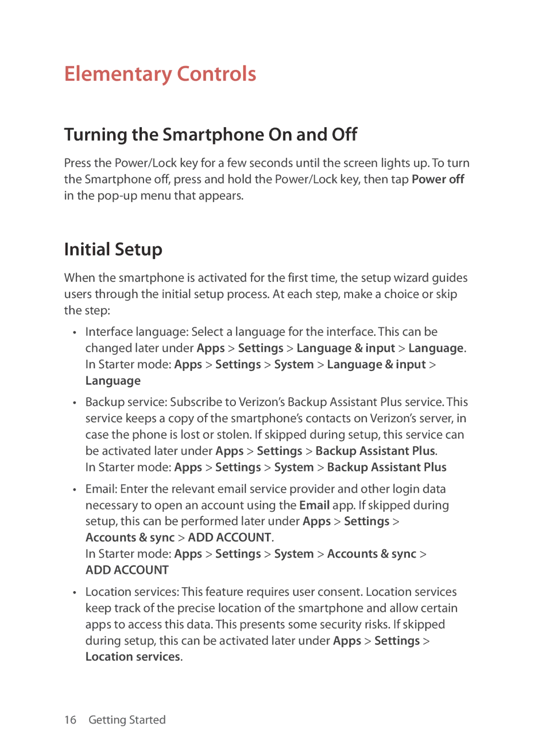 Verizon 5U000692C0A manual Elementary Controls, Turning the Smartphone On and Off, Initial Setup 