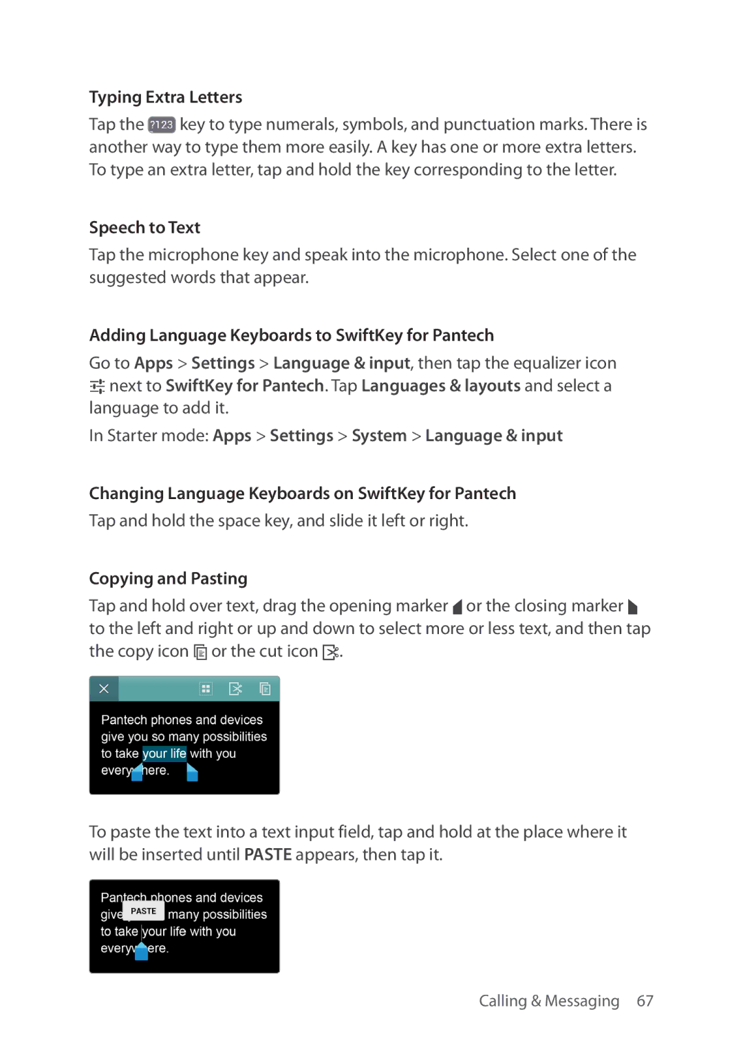 Verizon 5U000692C0A manual Typing Extra Letters, Speech to Text, Adding Language Keyboards to SwiftKey for Pantech 