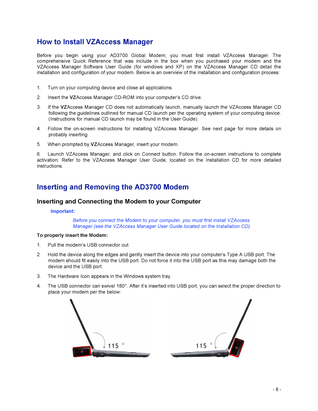 Verizon How to Install VZAccess Manager, Inserting and Removing the AD3700 Modem, To properly insert the Modem 