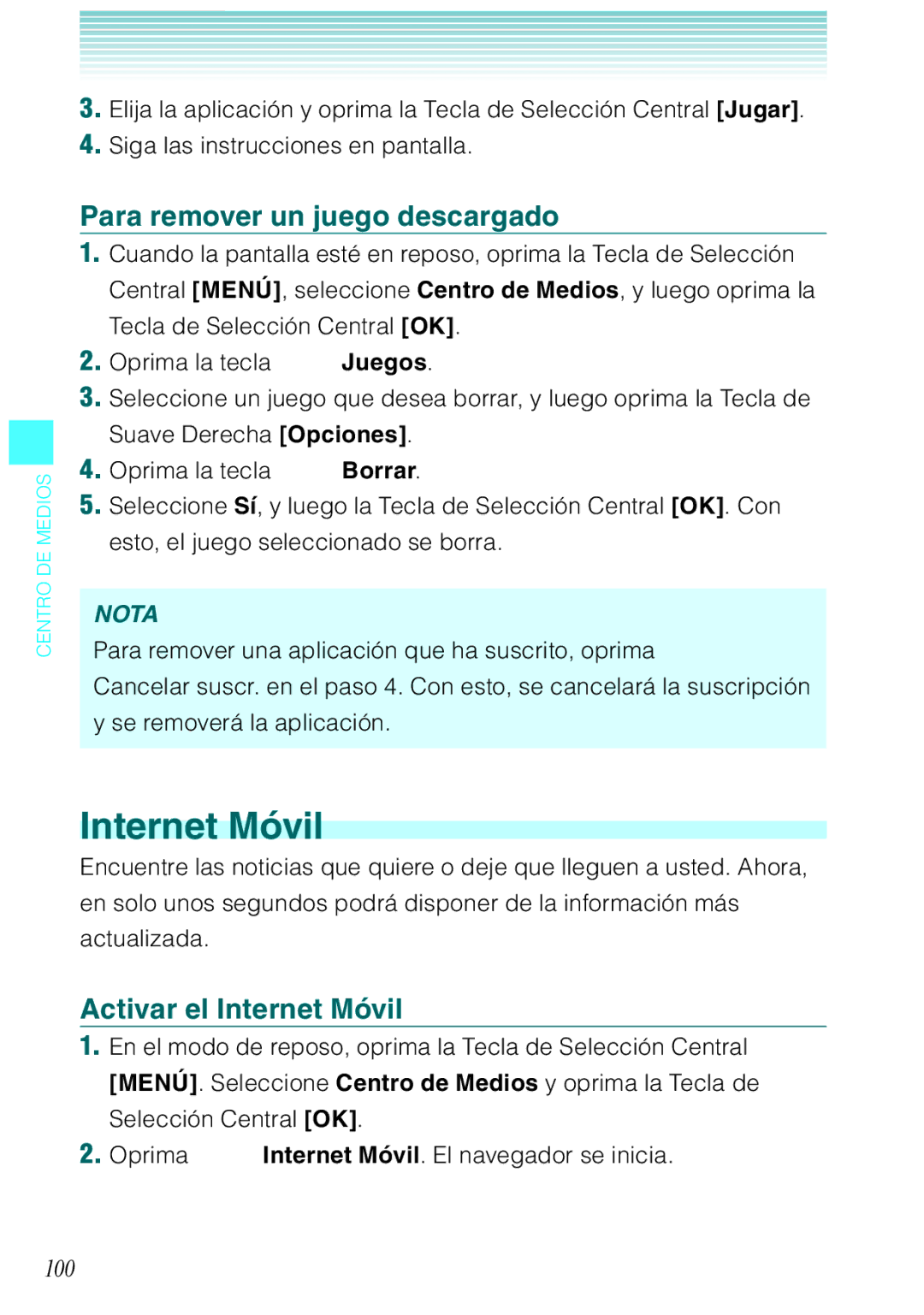 Verizon C751 manual Para remover un juego descargado, Activar el Internet Móvil, 100 