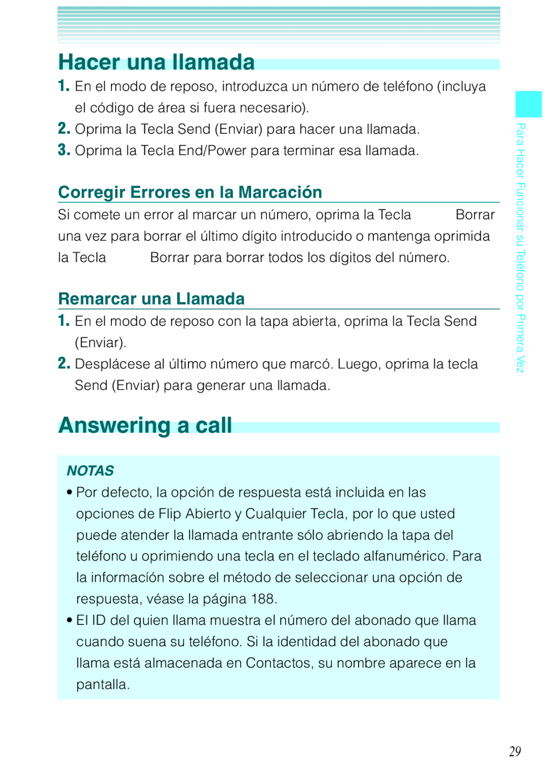 Verizon C751 manual Hacer una llamada, Answering a call, Corregir Errores en la Marcación, Remarcar una Llamada 