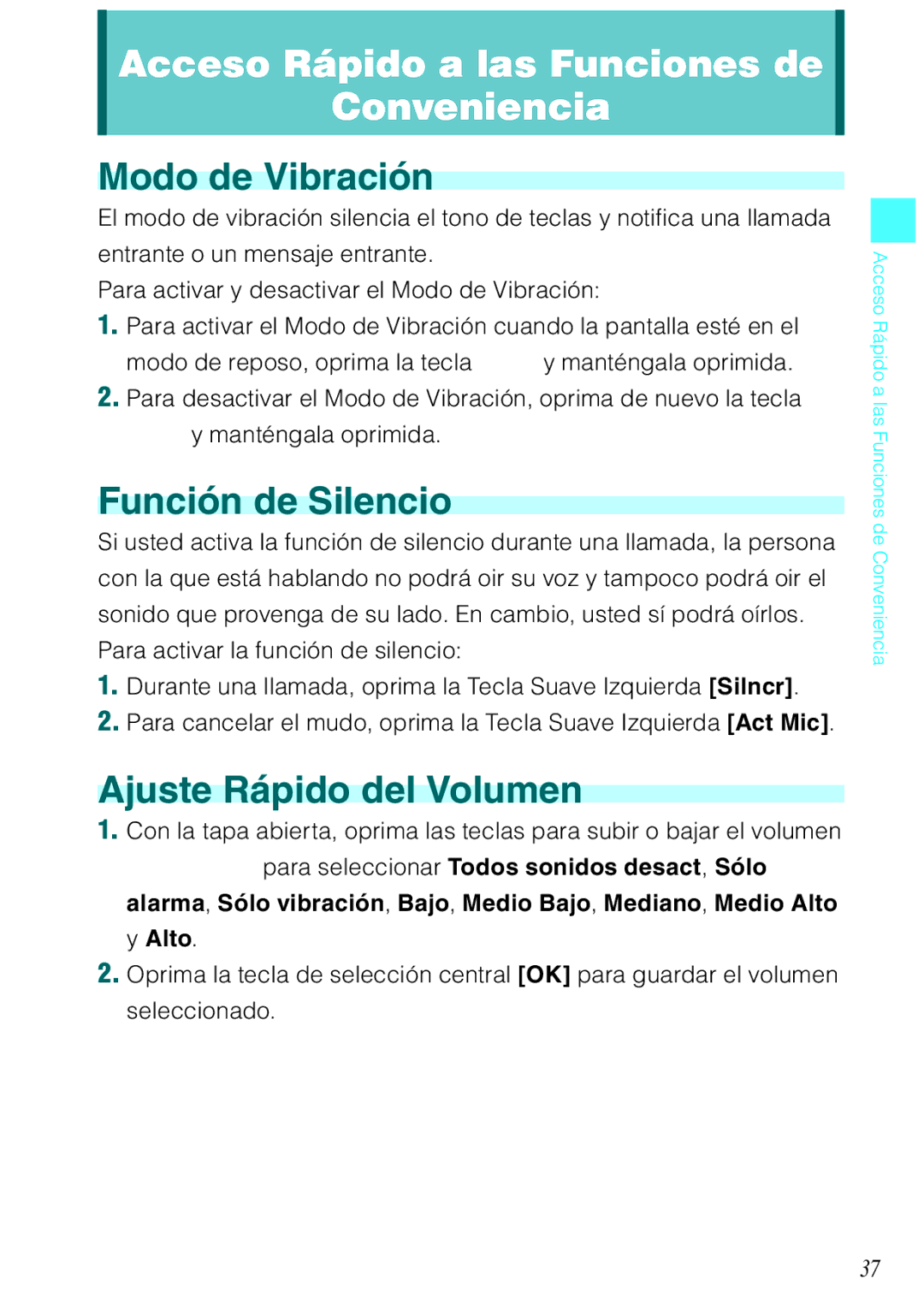 Verizon C751 manual Modo de Vibración, Función de Silencio, Ajuste Rápido del Volumen 