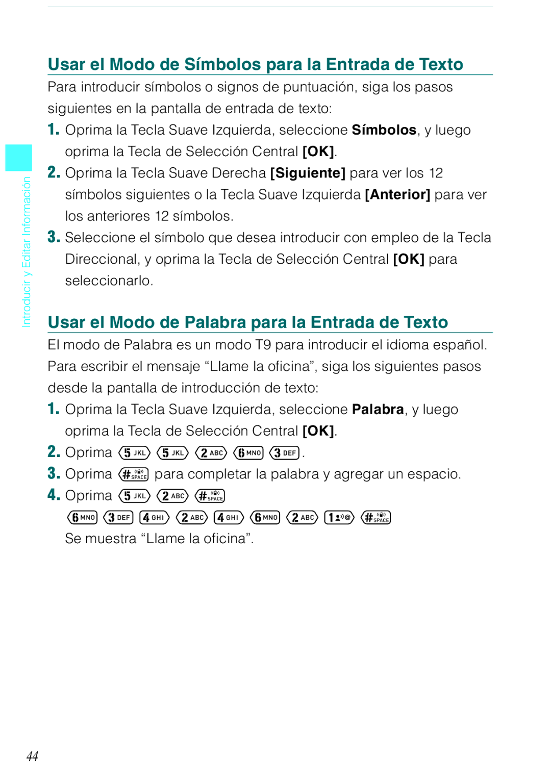 Verizon C751 manual Usar el Modo de Símbolos para la Entrada de Texto, Usar el Modo de Palabra para la Entrada de Texto 