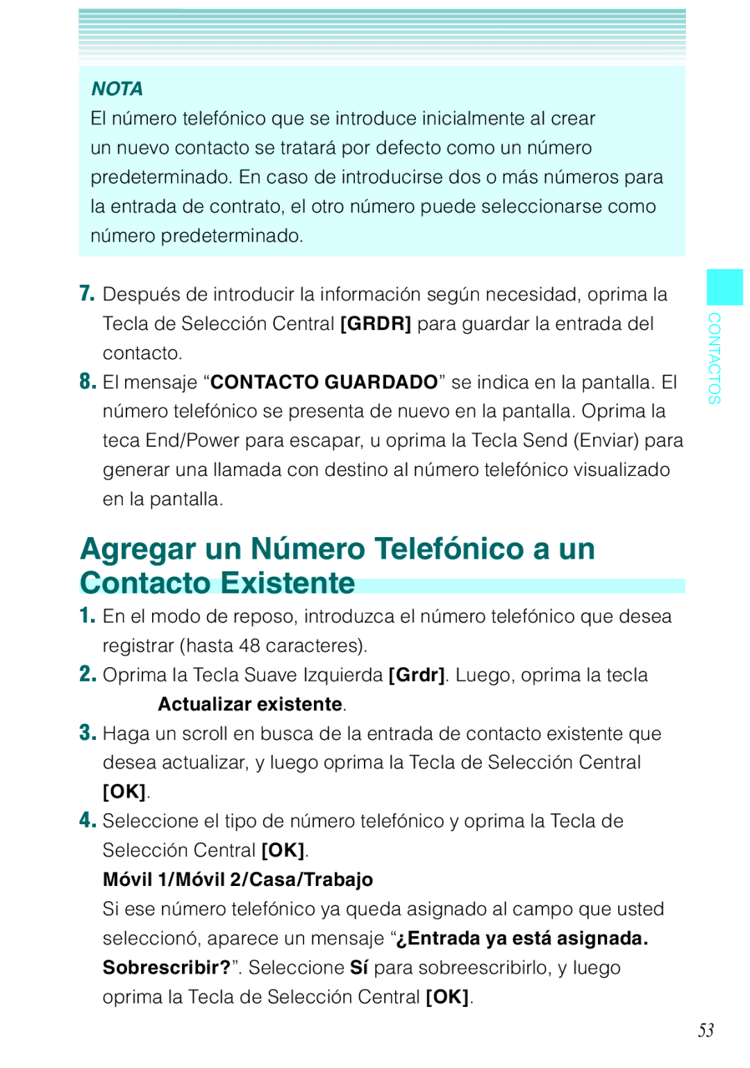 Verizon C751 Agregar un Número Telefónico a un Contacto Existente, Actualizar existente, Móvil 1/Móvil 2/Casa/Trabajo 