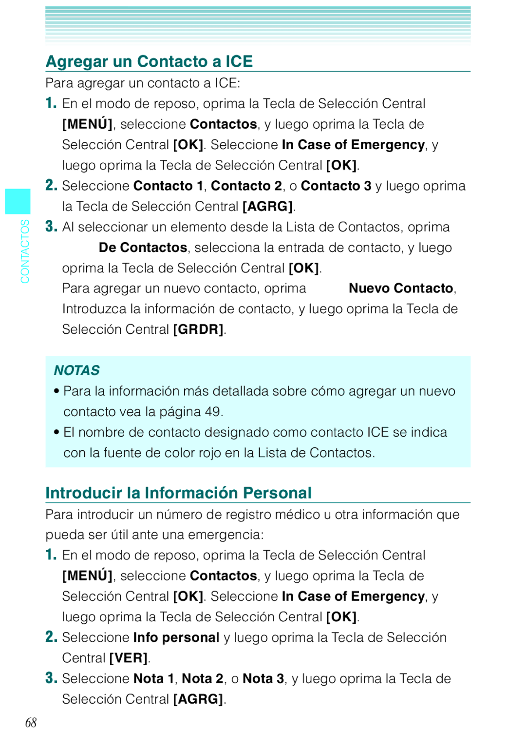 Verizon C751 manual Agregar un Contacto a ICE, Introducir la Información Personal, Para agregar un contacto a ICE 