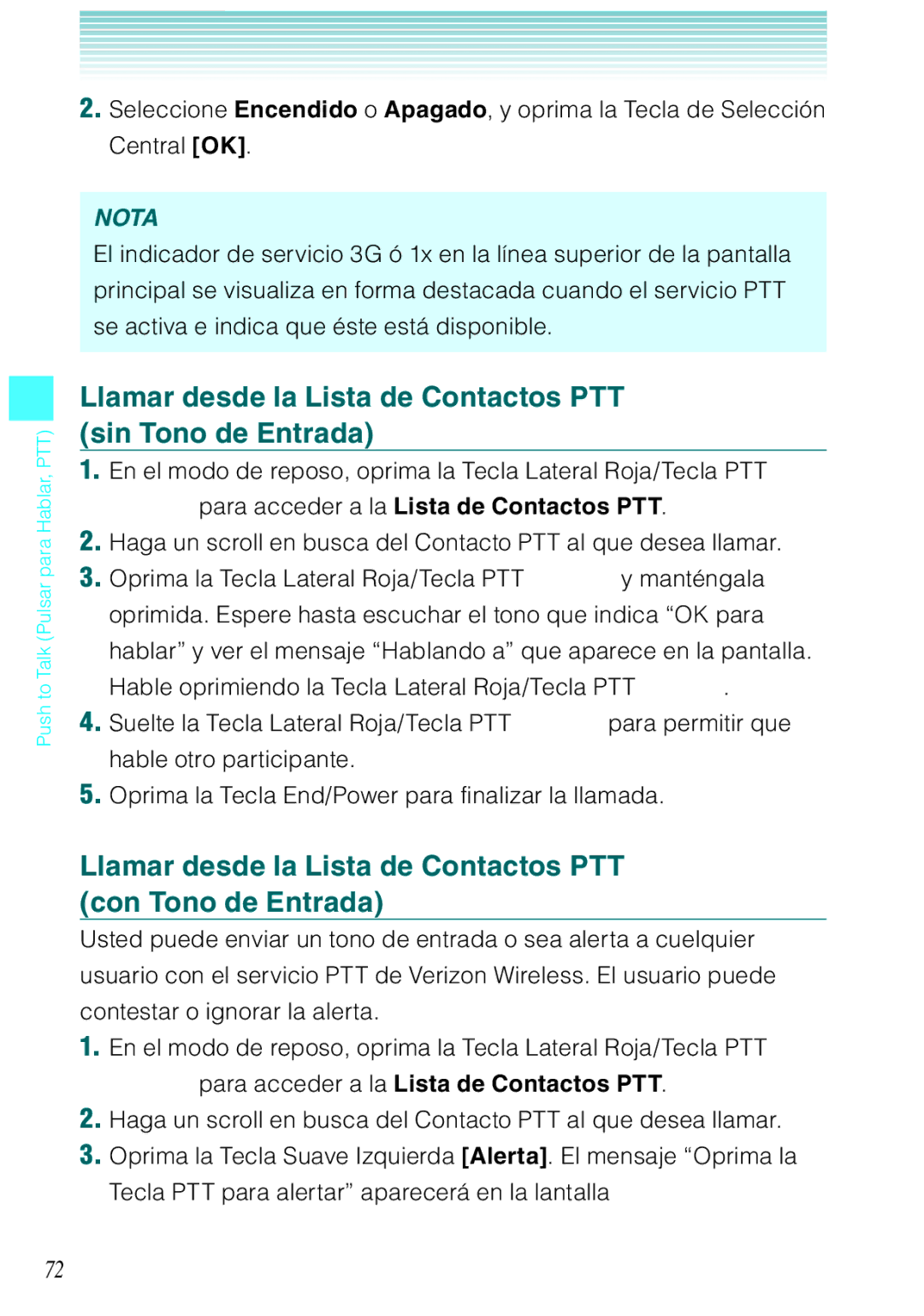 Verizon C751 manual Llamar desde la Lista de Contactos PTT sin Tono de Entrada, para acceder a la Lista de Contactos PTT 