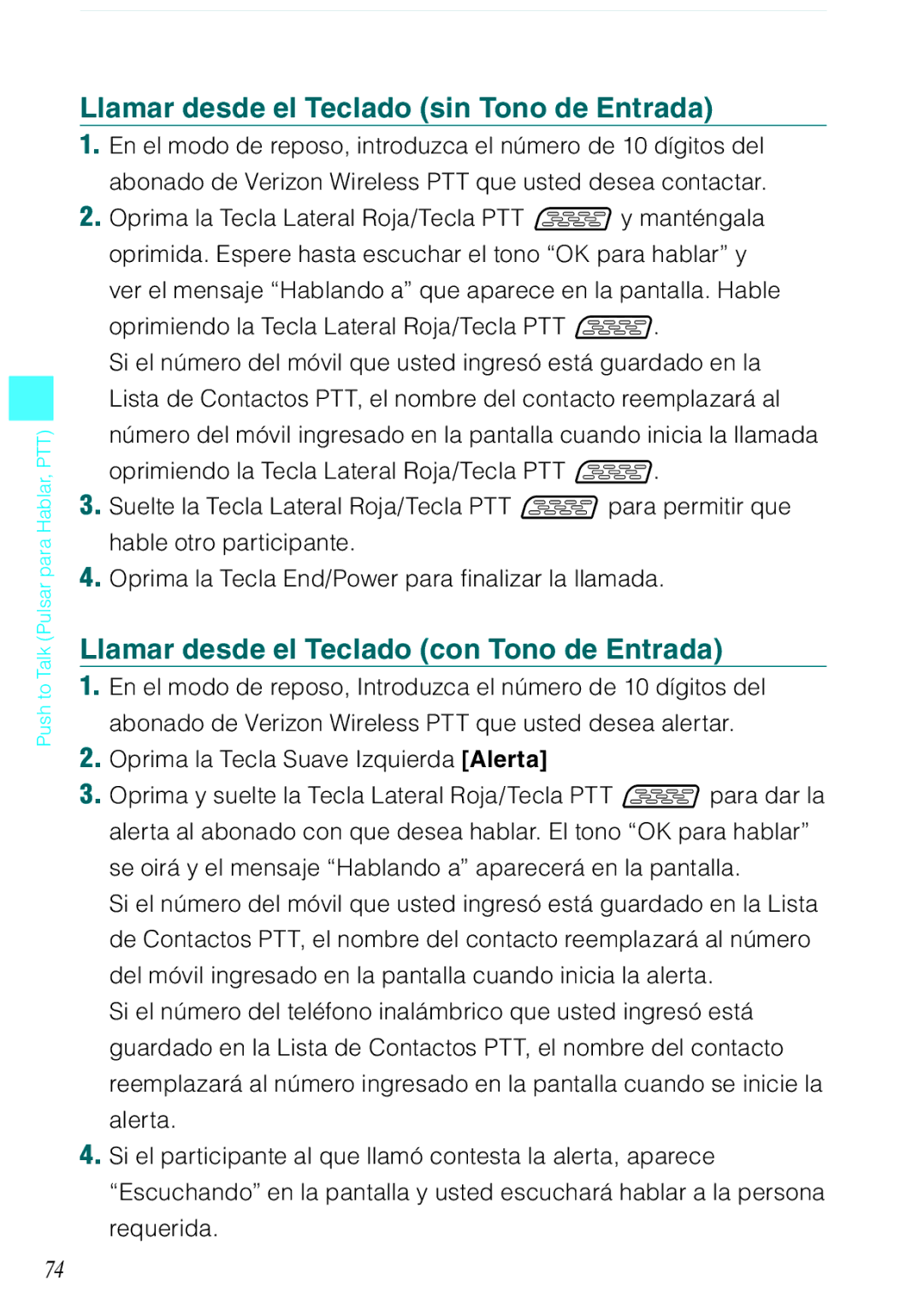 Verizon C751 manual Llamar desde el Teclado sin Tono de Entrada, Llamar desde el Teclado con Tono de Entrada 