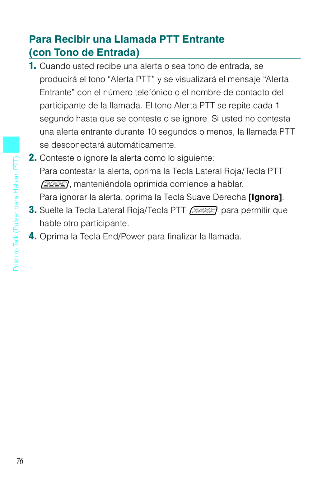 Verizon C751 manual Para Recibir una Llamada PTT Entrante con Tono de Entrada 